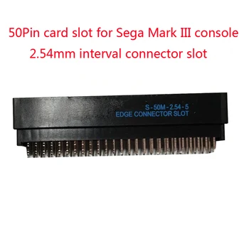 10pcs veľa 50Pin karta, slot pre Sega Mark III konzoly 2.54 mm interval konektor slot náhradný diel