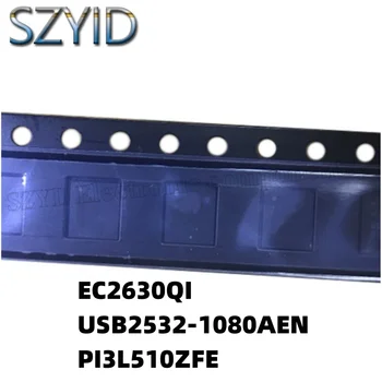 1PCS QFN36-EC2630QI USB2532-1080AEN PI3L510ZFE