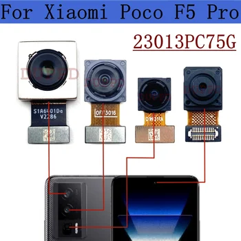 Originálne Predné, Zadné Kamera Pre Xiao Poco F5 Pro 23013PC75G Späť Široký Makro Hlavný Fotoaparát Modul Flex Kábel Opravy Náhradných Dielov