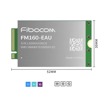 Nový, Originálny Fibocom FM160-EAU M. 2 5G Modul NR Sub 6 (v Ázii, Európe, Austrálii